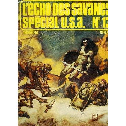 Echo Special Usa N°13 ( V.F. 1979 ) *** Conan Par Roy Thomas / Alex Niño *** Wrap-Cover Jeff Jones