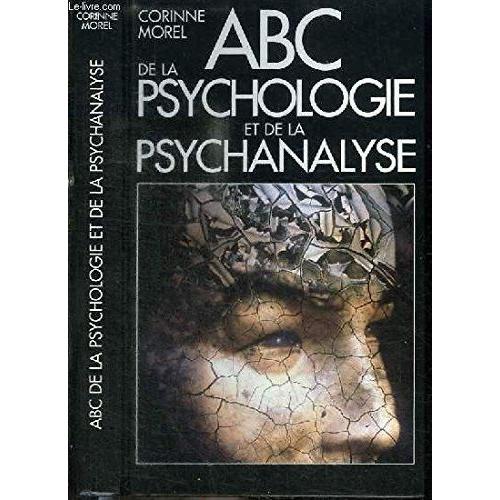 Abc De La Psychologie Et De La Psychanalyse