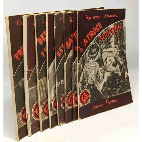 8 Livres Collection ""Mon Roman D'amour"": Pour Sauver Son Amour + Je Ne T'aime Pas + Deux Femmes + Triomphe De L'amour + Refaire Ma Vie! + Barbara + Entre Hommes + L'atroce Soupçon