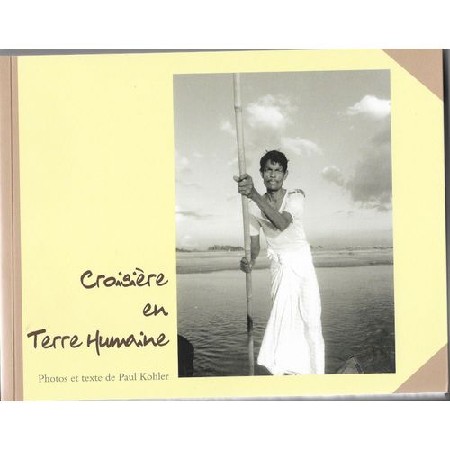 Croisière En Terre Humaine