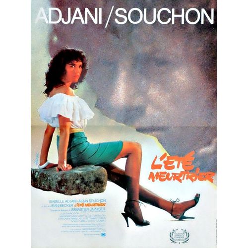 L Été Meurtrier - Véritable Affiche De Cinéma Pliée - Format 60x80 Cm - De Jean Becker Avec Isabelle Adjani, Alain Souchon, Michel Galabru, François Cluzet, Maïwenn, Martin Lamotte - 1983