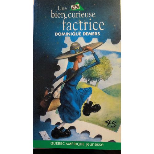 Une Bien Curieuse Factrice
