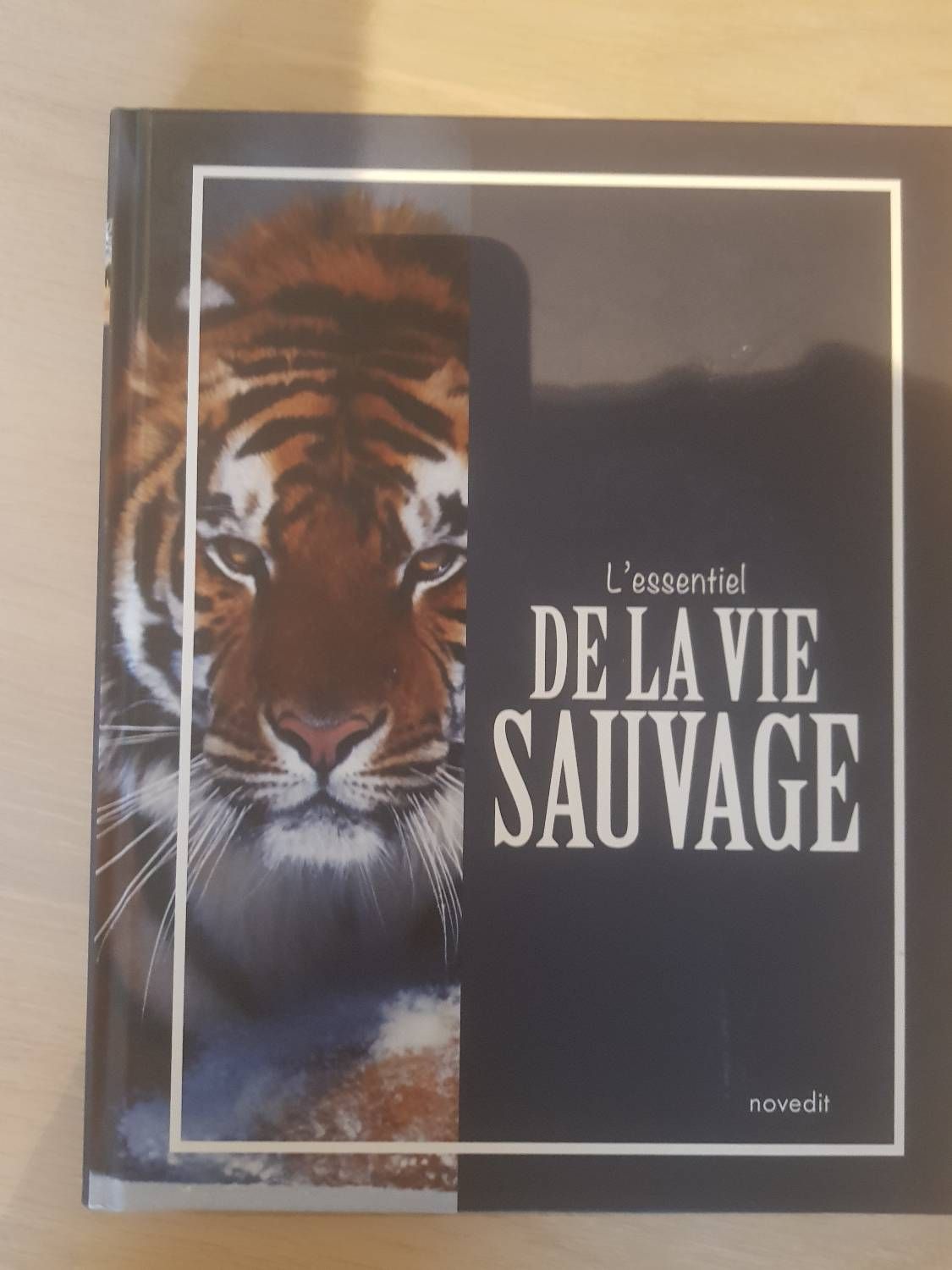 L essentiel de la vie saivage