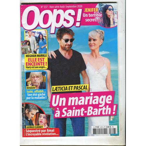 Oops ! - N°337 - Hors Série : Laeticia Et Pascal - Un Mariage À Saint-Barth !