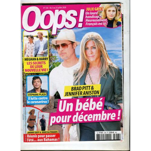 Oops ! - N°336 : Brad Pitt & Jennifer Aniston - Un Bébé Pour Décembre !