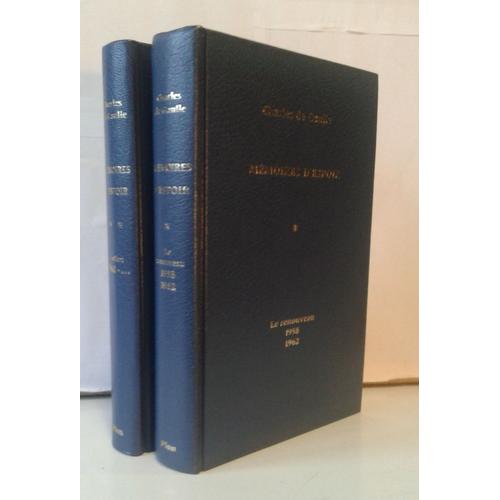 Mémoires D'espoir, Charles De Gaulle, Tomes 1 Et 2 (Complet), Le Renouveau 1958 1962, L'effort 1962 ... , Edition Reliée, Plon 1970