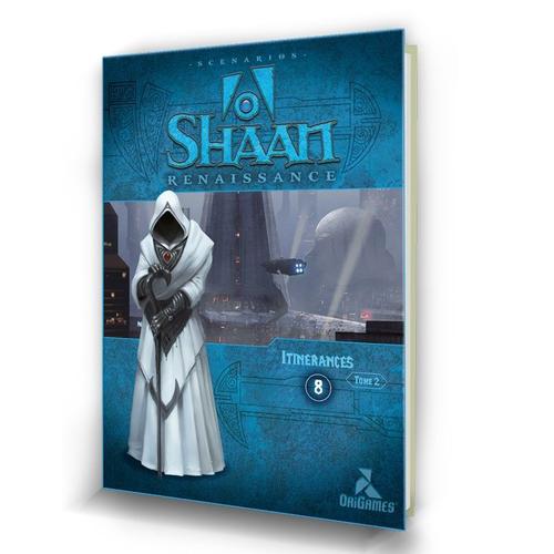 Shaan Itinerances Tome 2
