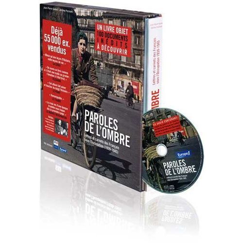 Paroles De L'ombre - Lettres Et Carnets Des Français Sous L'occupation (1939-1945) (1 Cd Audio)