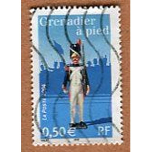 Timbre Oblitéré - " Grenadier A Pied " - 0,50  - Valat / Baras - 2004