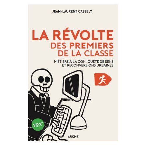 La Révolte Des Premiers De La Classe