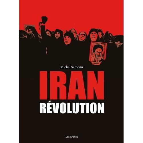 Iran Révolution