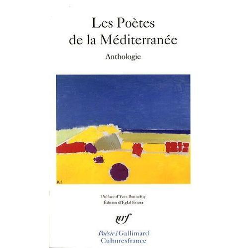 Les Poètes De La Méditerranée - Anthologie