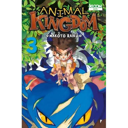 Animal Kingdom - Tome 3
