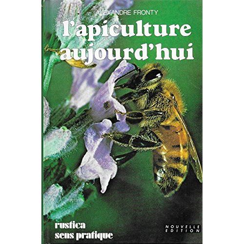 Apiculture Aujourd'hui Alexandre Fronty