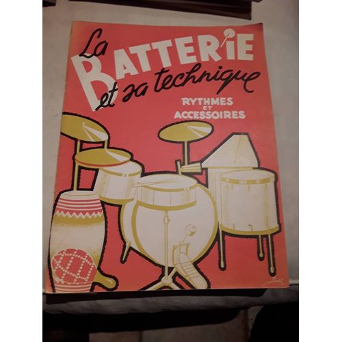 La Batterie Et Sa Technique Léon Agel
