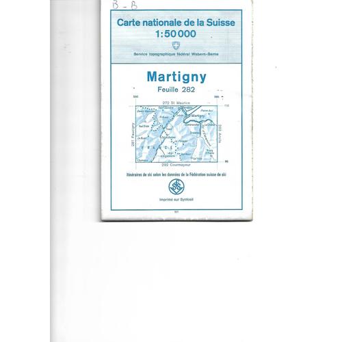 Carte Nationale De La Suisse 1 : 50000 Martigny Feuille 282