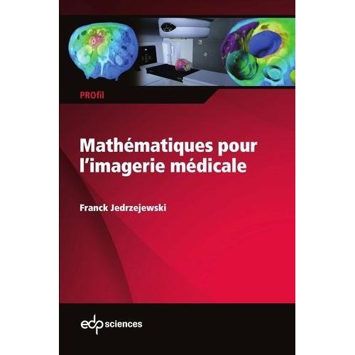 Mathématiques Pour L'imagerie Médicale