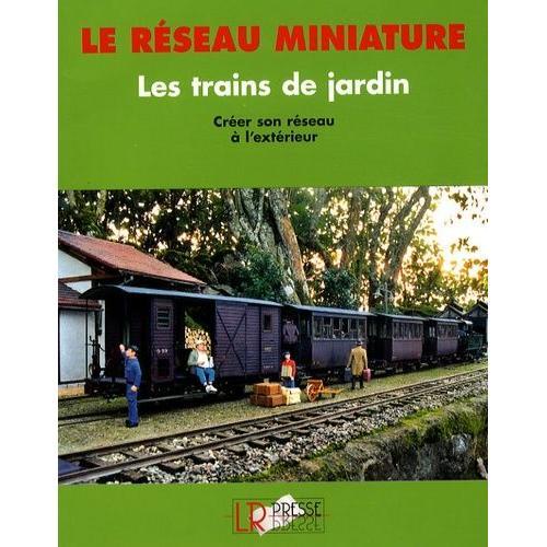 Les Trains De Jardin