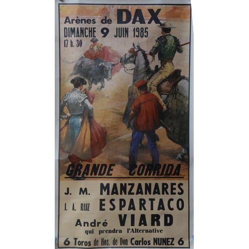 Affiche Corrida Dax 1985 Manzanares Viard