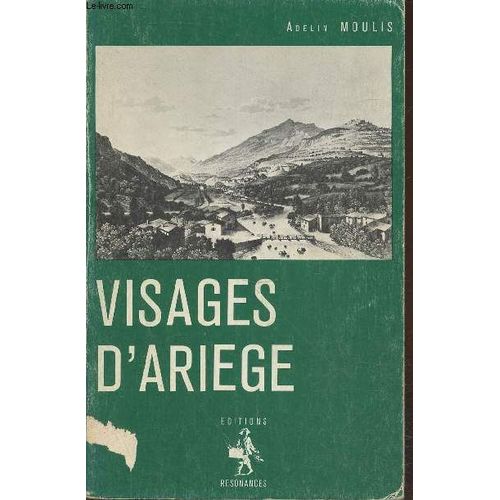 Visages D Ariège (Collection : Terroir)