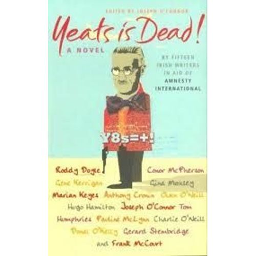Yeats Is Dead!