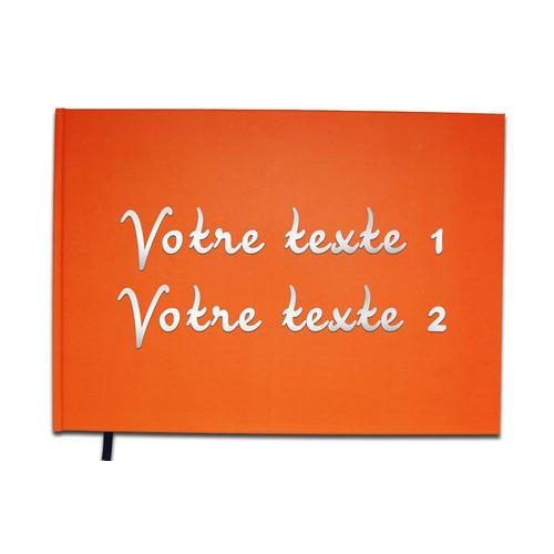 Livre D'or Texte Personnalisé 2 Lignes - Anniversaire, Souvenir, Cadeau - Lettres Chromées Ou Dorées - 100 Pages ( Couleur1 Orange Corail)