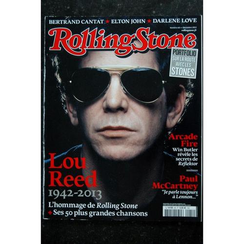 Rolling Stone 2013 12 Lou Reed Hommage Arcade Fire Paul Mac Cartney Bertrand Cantat Elton John Darlène Love