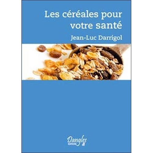 Céréales Et Santé