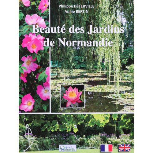 Beaute Des Jardins De Normandie