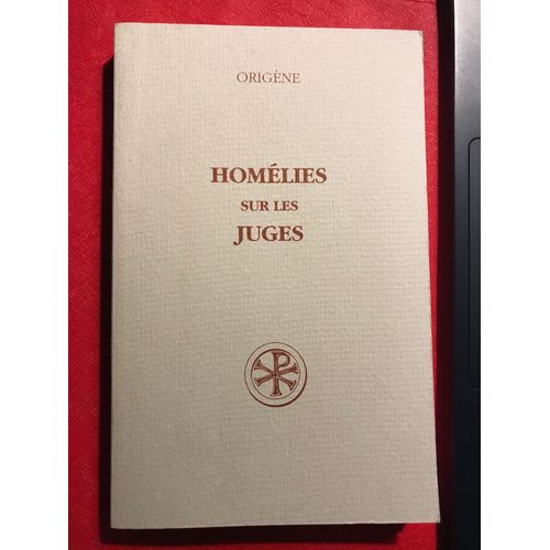 Homelies Sur Les Juges - Edition Bilingue Francais-Latin
