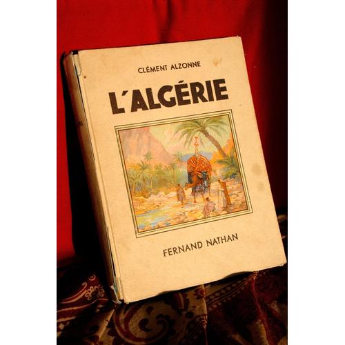 L'algerie, 1948 Collection Fernand Nathan