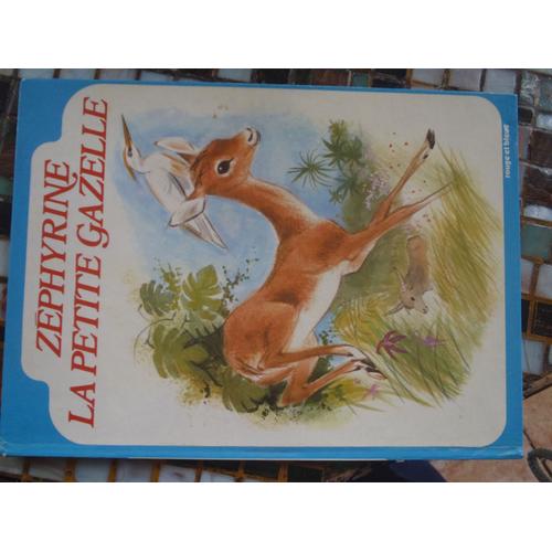 Zephyrine La Petite Gazelle