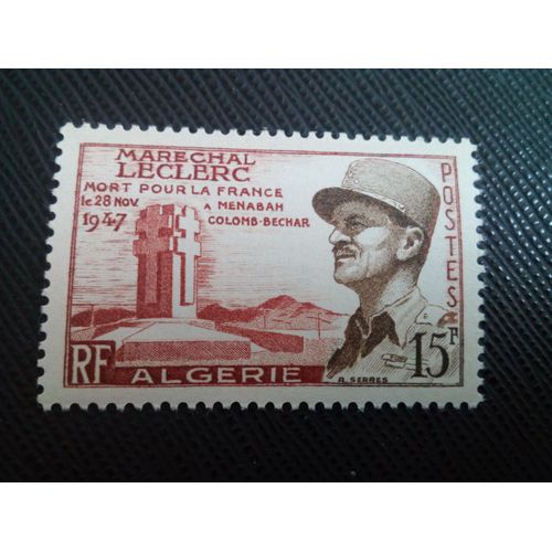 Timbre Algérie Yt 338 9e Anniversaire De La Mort Du Général Leclerc 1956 ( 031204 )