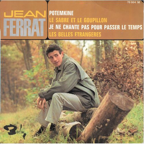 Potemkine / Le Sabre Et Le Goupillon / Je Ne Chante Pas Pour Passer Le Temps / Les Belles Etrangères [Vinyle 45 Tours 7" Ep]