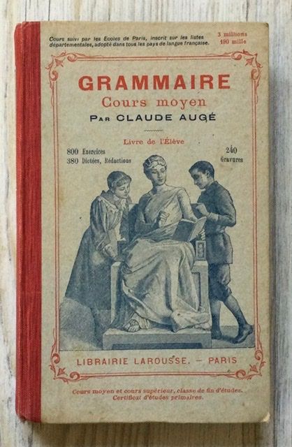 Grammaire Cours supérieur Claude Augé Amazon.fr - Grammaire. Cours supérieur, par Claude Augé