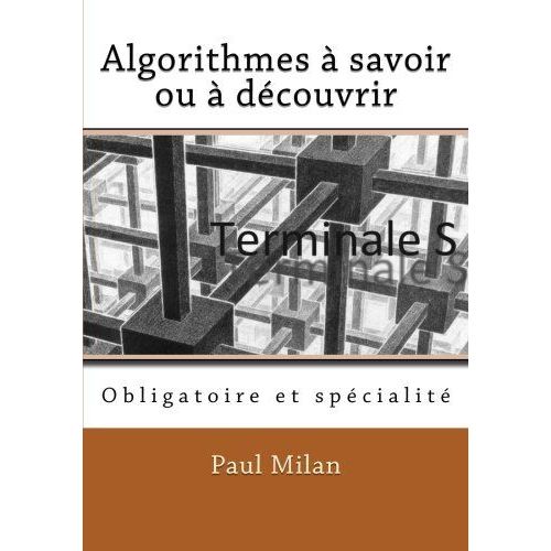 Algorithmes À Savoir Ou À Découvrir: Obligatoire Et Spécialité
