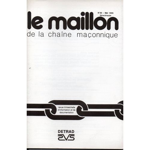 Le Maillon De La Chaîne Maçonnique N° 50