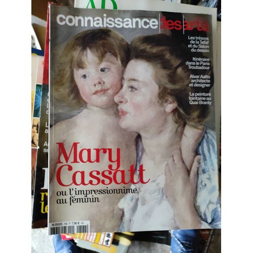 Connaissance Des Arts 768 Mary Cassatt Impressionnisme Au Feminin