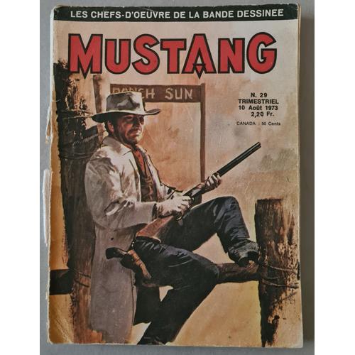 Mustang N°29 Bd Petit Format - Les Trois Téméraires - Roxy - Jimmy Logan