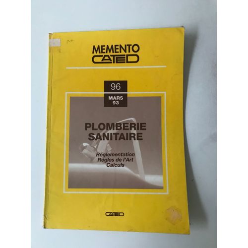 Plomberie Sanitaire : Réglementation, Règles De L'art, Calculs