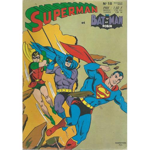superman & batman et robin # 18 ( JUIN 1970 ) : 