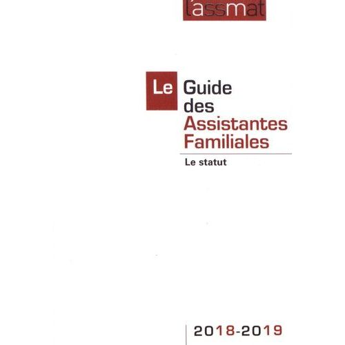 Le Guide Des Assistantes Familiales - Le Statut