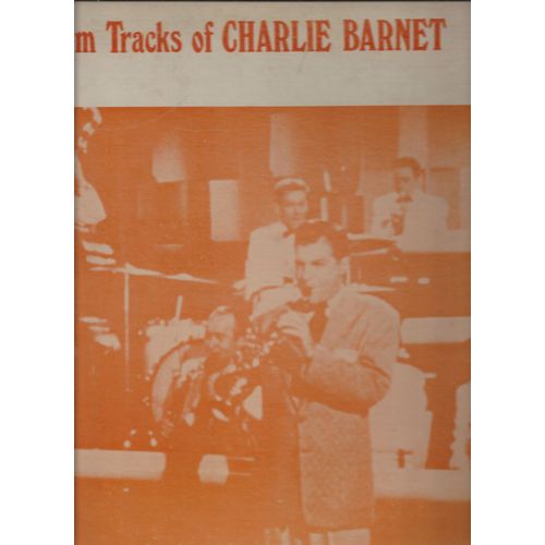Film Tracks Of Charlie Barnet
