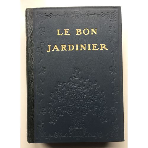 Le Bon Jardinier Encyclopédie Horticole (150e Édition)