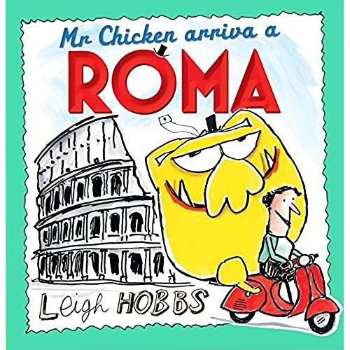 Mr Chicken Arriva A Roma