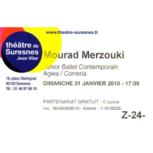 Ticket 13/01/2010 : Mourad Merzouki & Junior Ballet Contemporain - Agwa / Correria (Théâtre De Suresnes Jean Vilar)