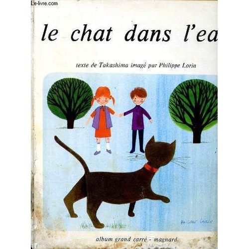 Le Chat Dans L Eau Collection Album Grand Carré
