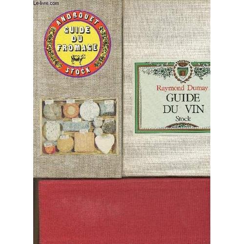 Guide Du Fromage+ Guide Du Vin (2 Volumes En Sous Emboîtage)