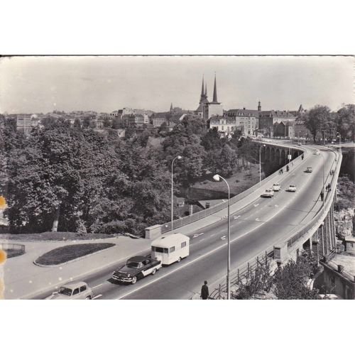 Carte Postale Ancienne / Luxembourg,Passerelle Ou Vieux Pont