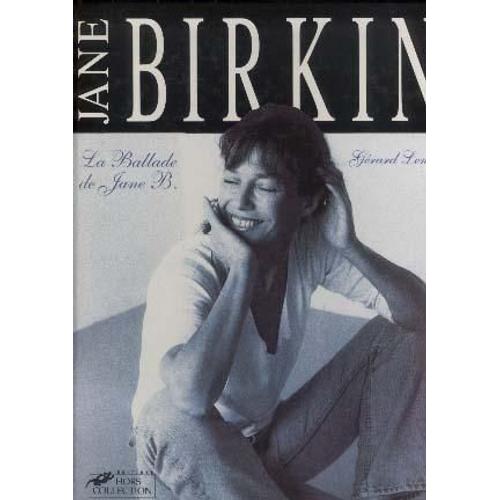 Jane Birkin - La Ballade De Jane B